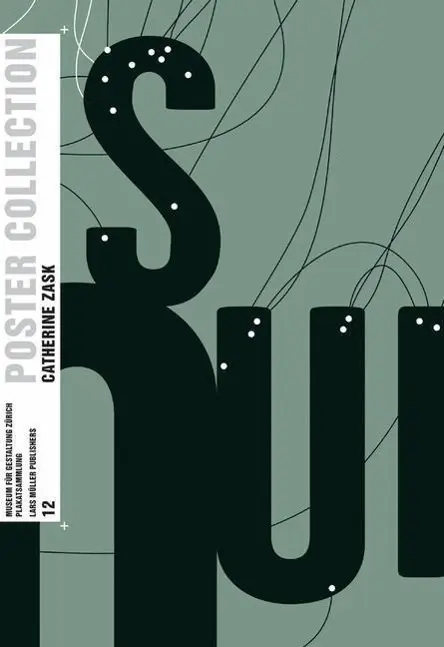 Cover: 9783037780541 | Catherine Zask | Dt./Engl., Poster Collection 12 | Zürich | Buch