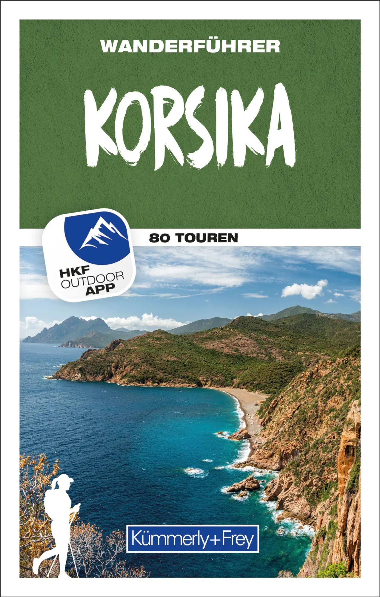 Cover: 9783259300541 | Kümmerly+Frey Wanderführer Korsika | Taschenbuch | 296 S. | Deutsch