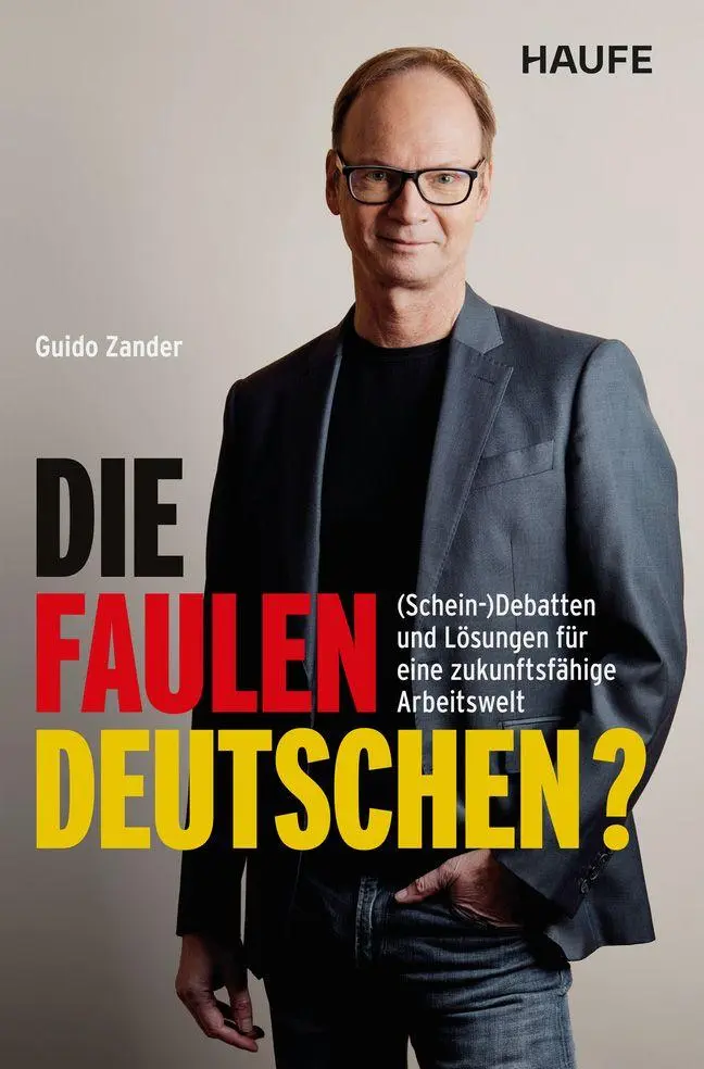 Cover: 9783689510541 | Die faulen Deutschen? | Guido Zander | Taschenbuch | 204 S. | Deutsch