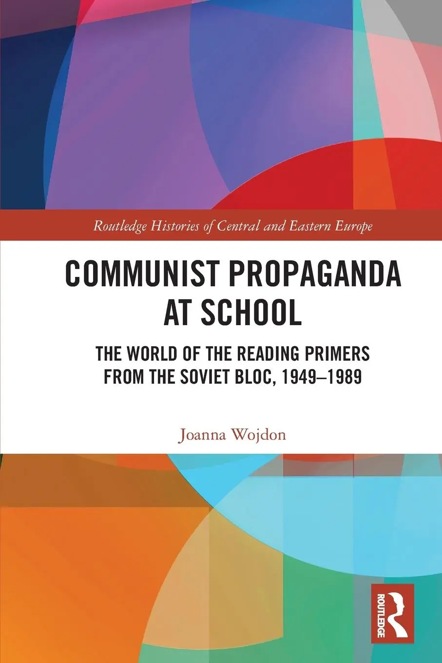 Cover: 9780367740641 | Communist Propaganda at School | Joanna Wojdon | Taschenbuch | 2023