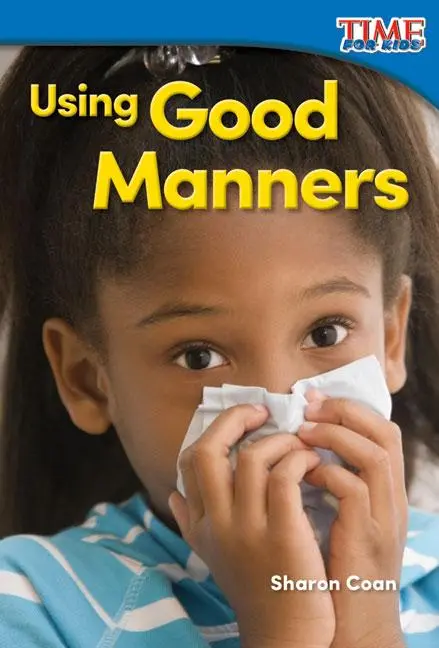 Cover: 9781493820641 | Using Good Manners | Sharon Coan | Taschenbuch | Englisch | 2015