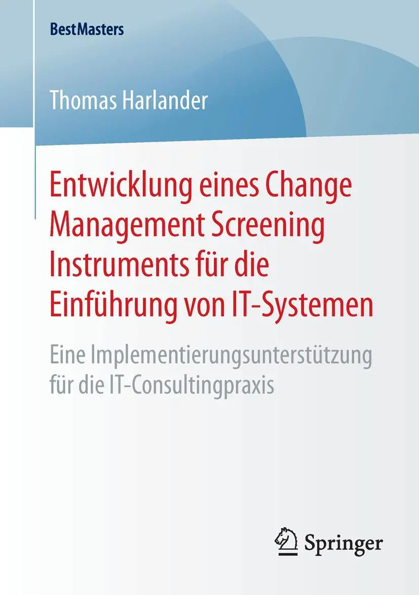 Cover: 9783658120641 | Entwicklung eines Change Management Screening Instruments für die...
