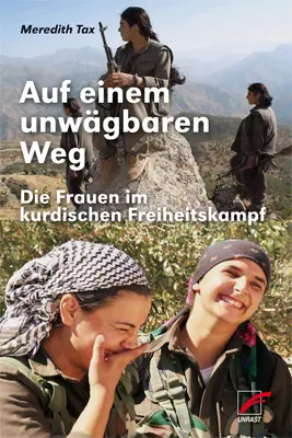Cover: 9783897710641 | Auf einem unwägbaren Weg | Die Frauen im kurdischen Freiheitskampf