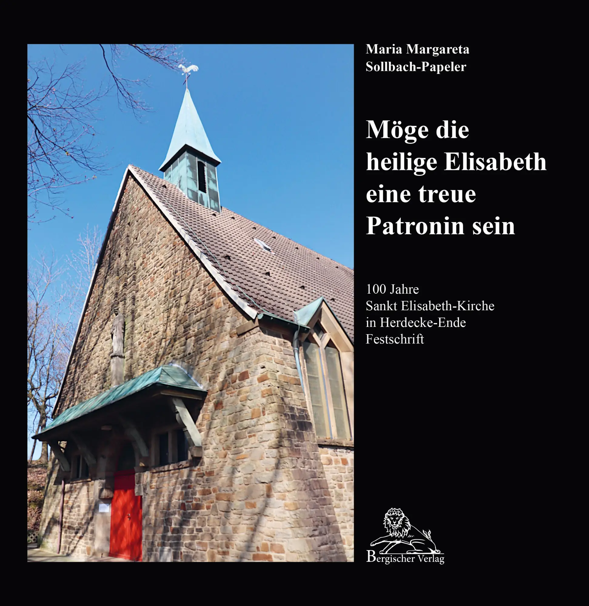 Cover: 9783968470641 | 100 Jahre Sankt Elisabeth-Kirche in Herdecke-Ende | Festschrift | Buch