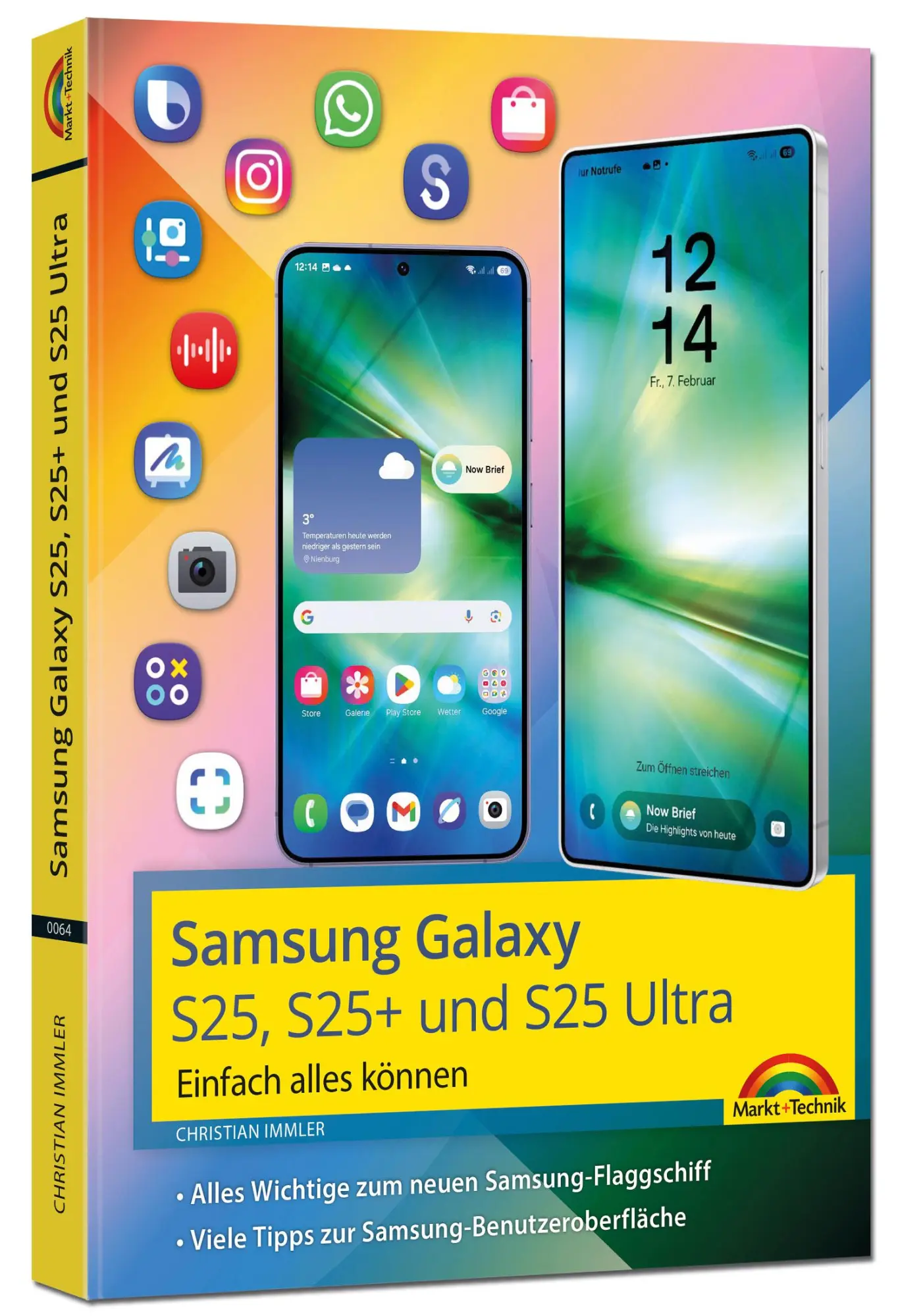 Cover: 9783988100641 | Samsung Galaxy S25, S25 Plus und S25 Ultra mit Android 15: | Immler