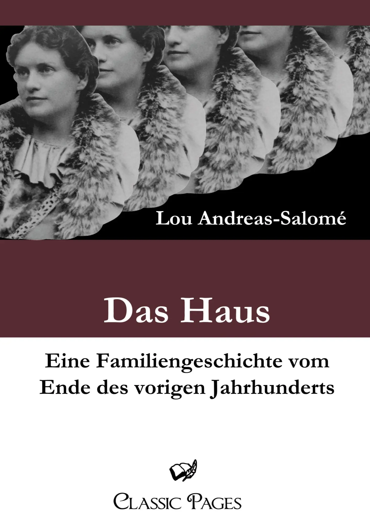Cover: 9783862670741 | Das Haus | Eine Familiengeschichte vom Ende des vorigen Jahrhunderts