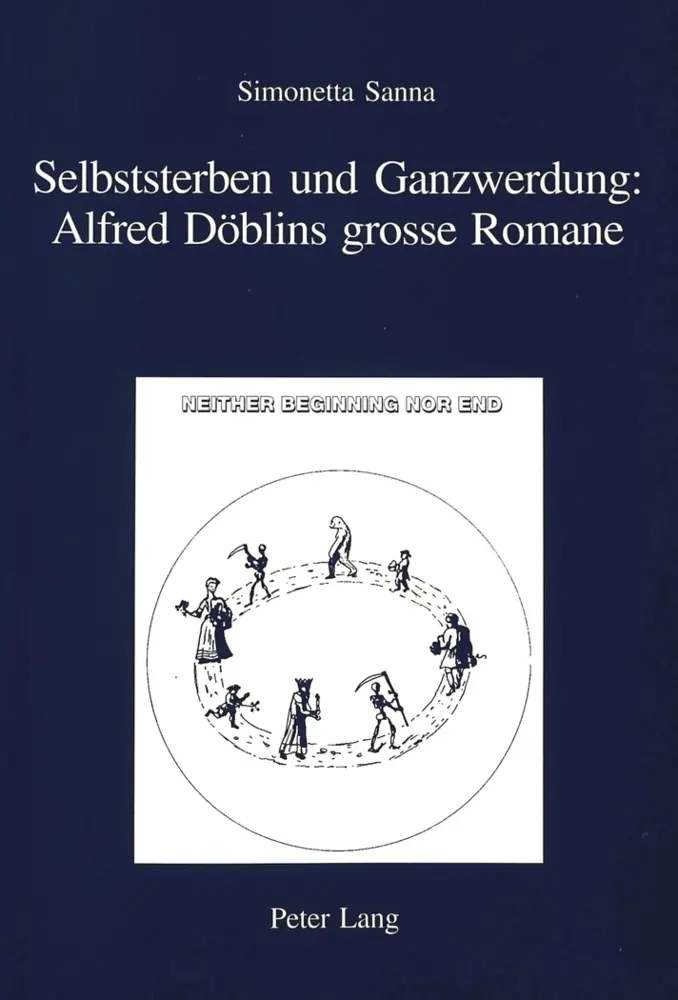 Cover: 9783906770741 | Selbststerben und Ganzwerdung: Alfred Döblins grosse Romane | Sanna