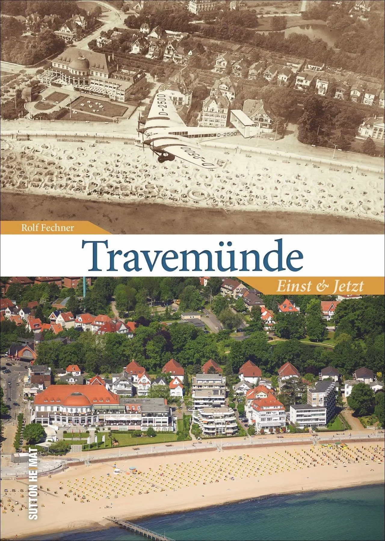 Cover: 9783963030741 | Travemünde | Einst und Jetzt | Rolf Fechner | Buch | 128 S. | Deutsch