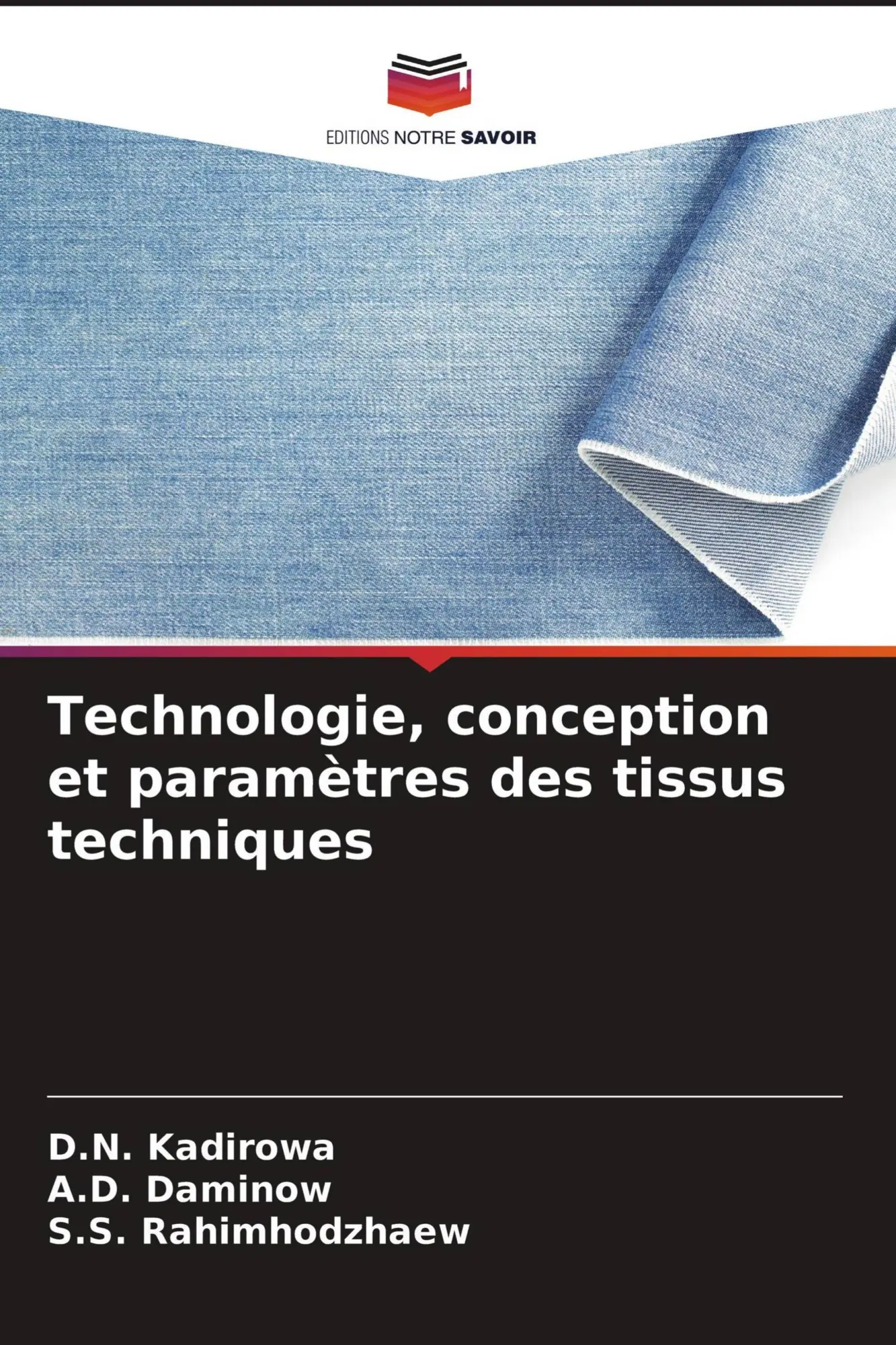 Cover: 9786203780741 | Technologie, conception et paramètres des tissus techniques | Buch