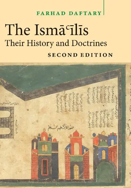 Cover: 9780521850841 | The Isma'ilis | Their History and Doctrines | Farhad Daftary | Buch