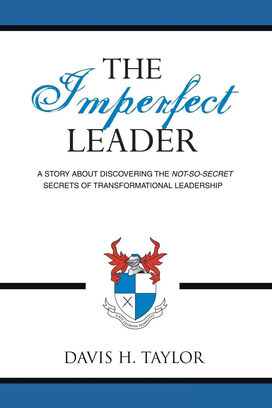 Cover: 9781434320841 | The Imperfect Leader | Davis H. Taylor | Taschenbuch | Englisch | 2007