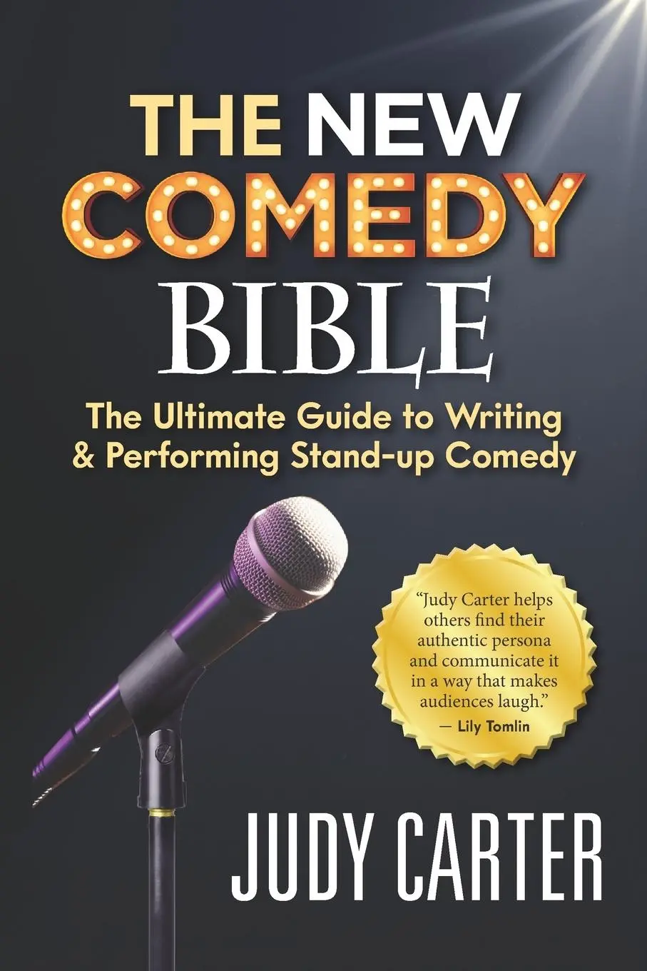 Cover: 9781947480841 | The NEW Comedy Bible | Judy Carter | Taschenbuch | Englisch | 2020