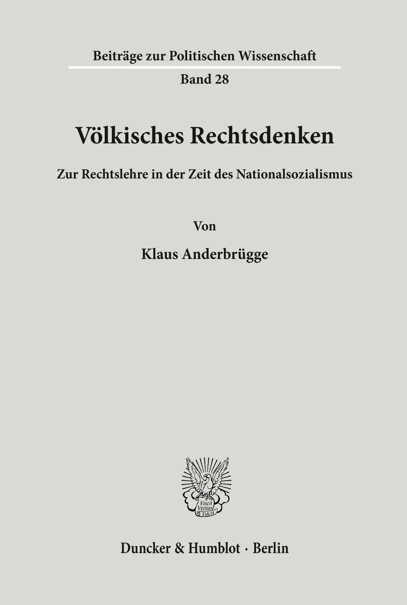 Cover: 9783428040841 | Völkisches Rechtsdenken. | Klaus Anderbrügge | Taschenbuch | 237 S.