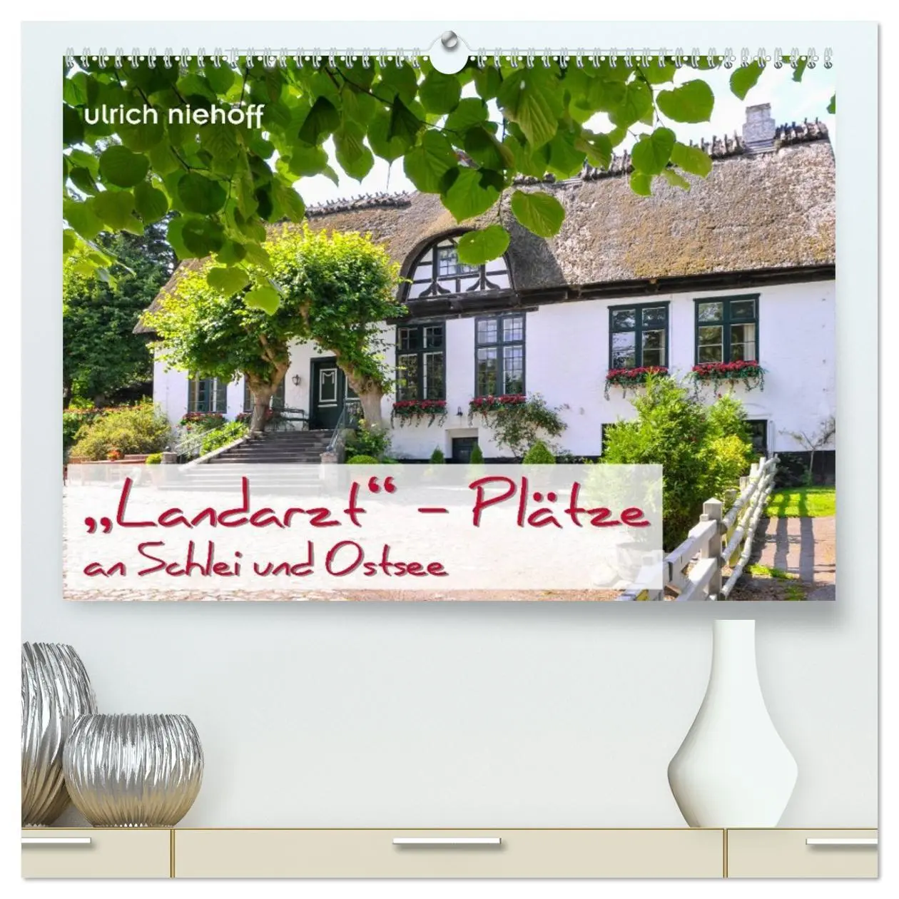 Cover: 9783516150841 | "Landarzt" - Plätze an Schlei und Ostsee (hochwertiger Premium...