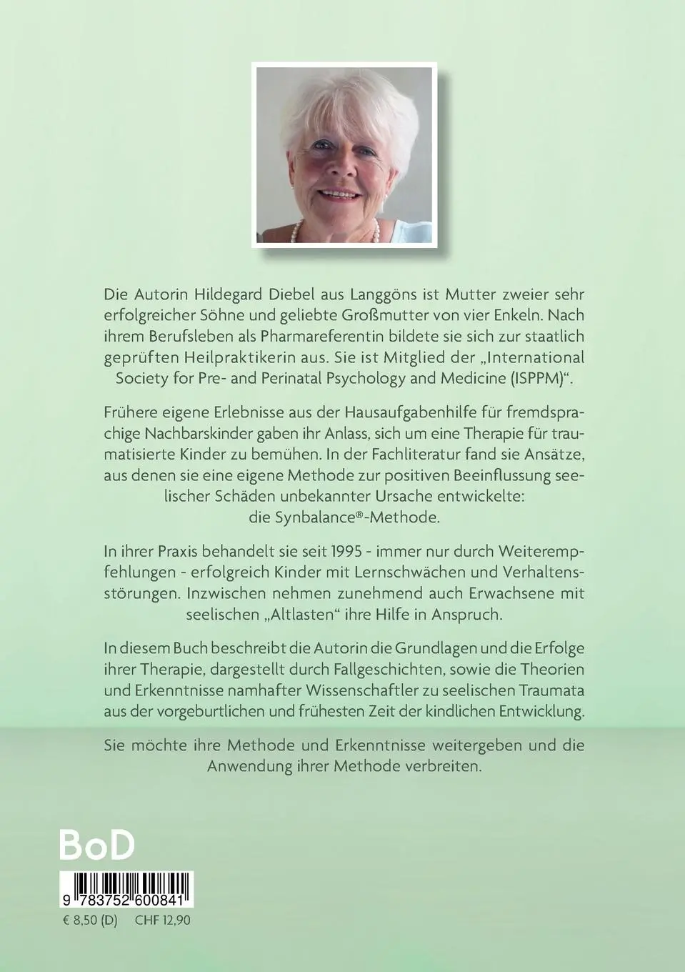 Rückseite: 9783752600841 | Seelische Balance durch Synbalance | Hildegard Diebel | Taschenbuch