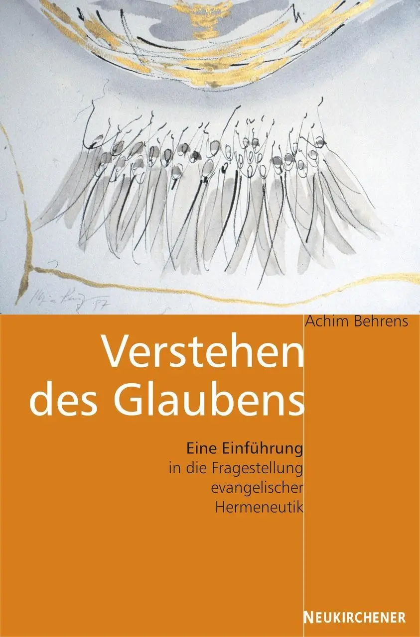 Cover: 9783788720841 | Verstehen des Glaubens | Achim Behrens | Taschenbuch | 242 S. | 2005
