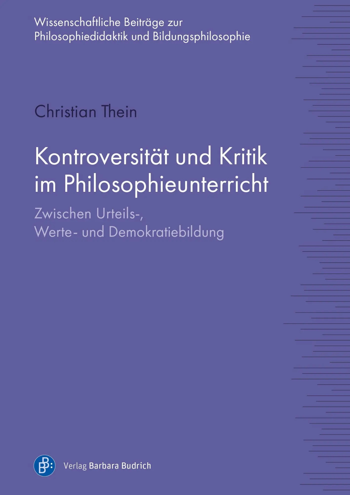 Cover: 9783847430841 | Kontroversität und Kritik im Philosophieunterricht | Christian Thein