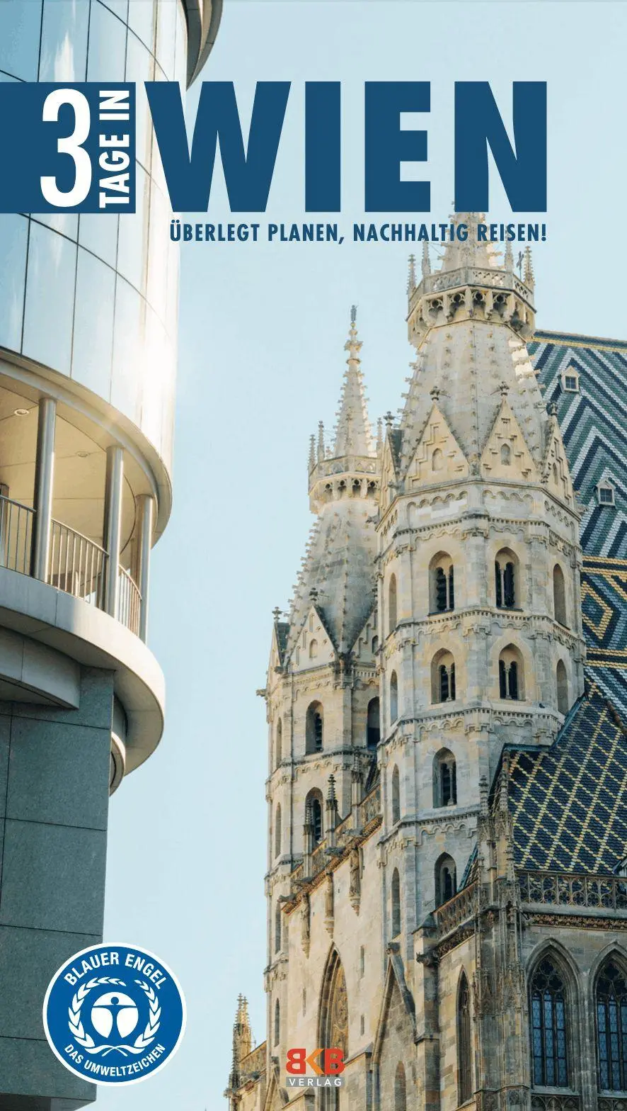 Cover: 9783967220841 | 3 Tage in Wien | Überlegt planen, nachhaltig reisen! | Hintzen-Bohlen