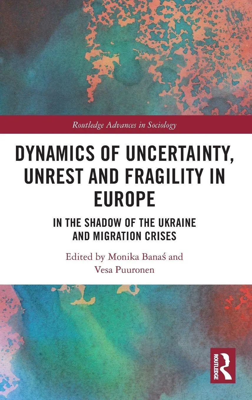 Cover: 9781032750941 | Dynamics of Uncertainty, Unrest and Fragility in Europe | Buch | 2024