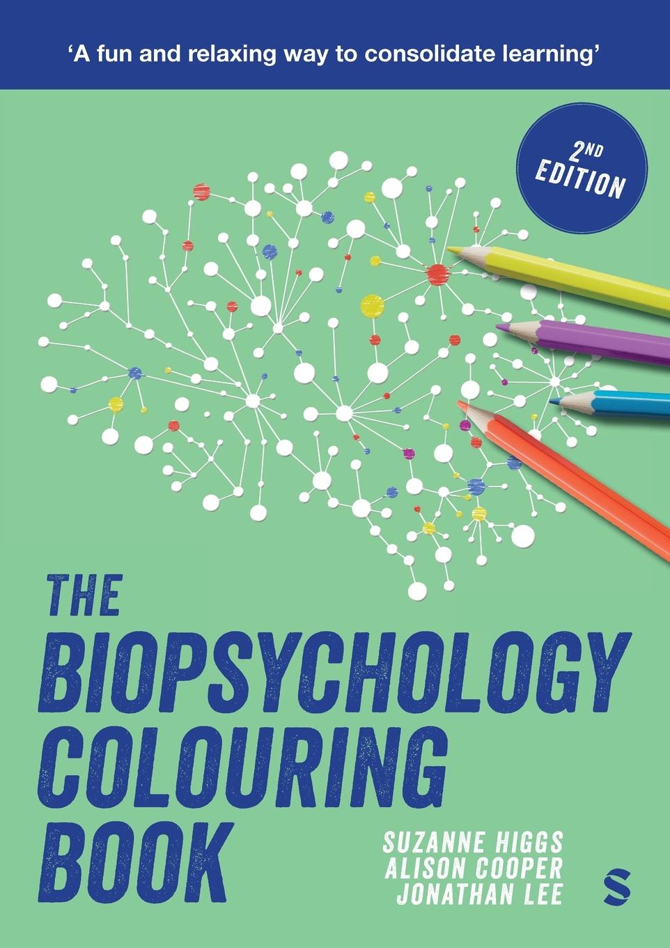 Cover: 9781529690941 | The Biopsychology Colouring Book (Second Edition) | Higgs (u. a.)