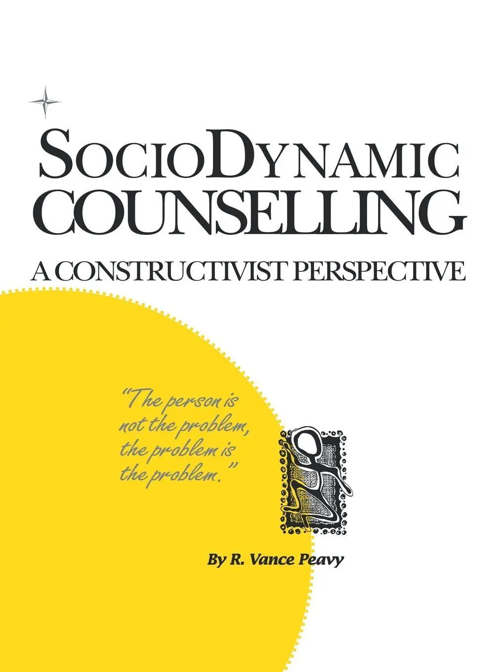 Cover: 9781552120941 | Sociodynamic Counselling | A Constructivist Perspective | Peavy | Buch