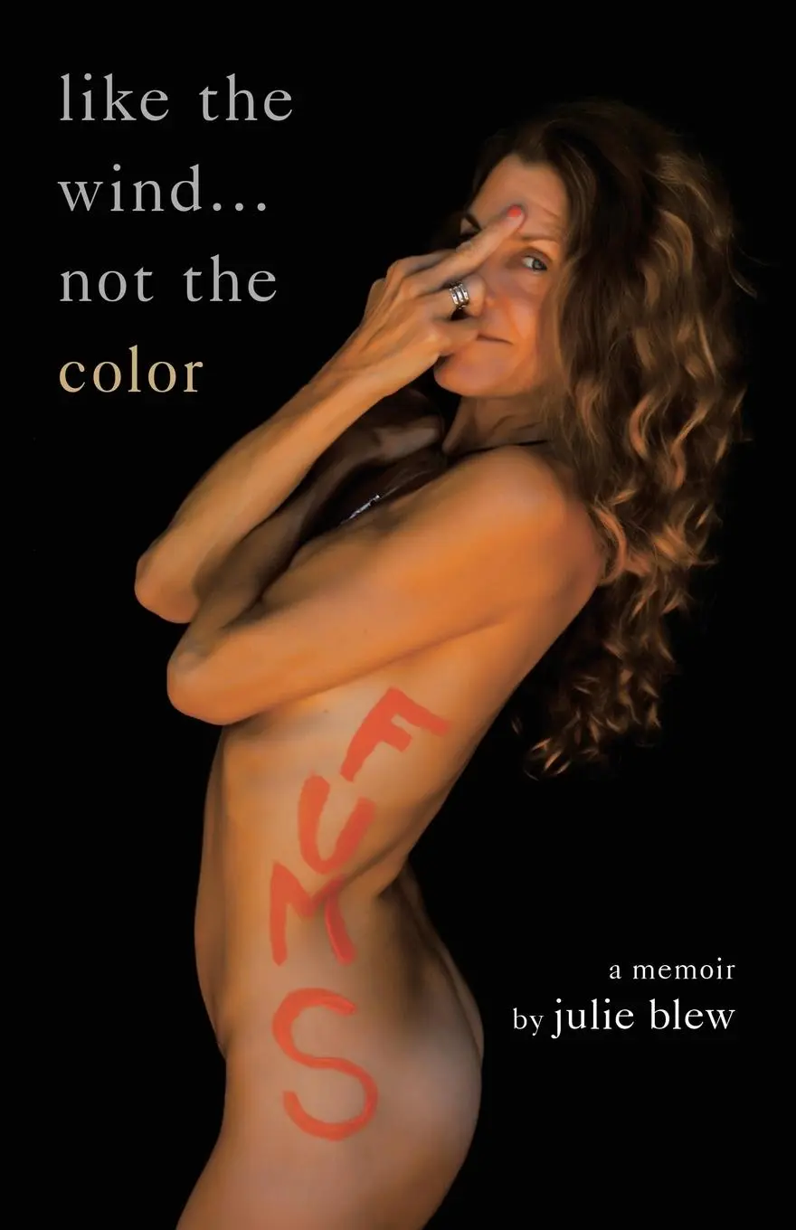 Cover: 9781982260941 | Like the Wind...Not the Color | A Memoir | Julie Blew | Taschenbuch