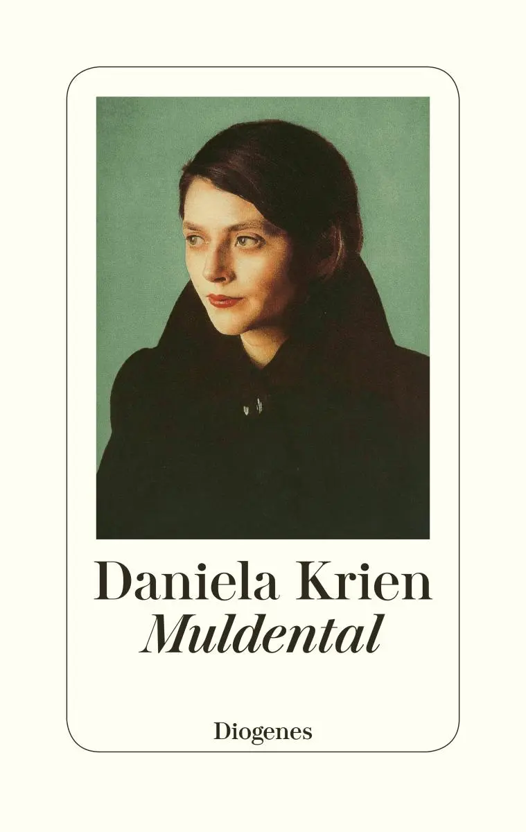Cover: 9783257070941 | Muldental | Daniela Krien | Buch | 240 S. | Deutsch | 2020