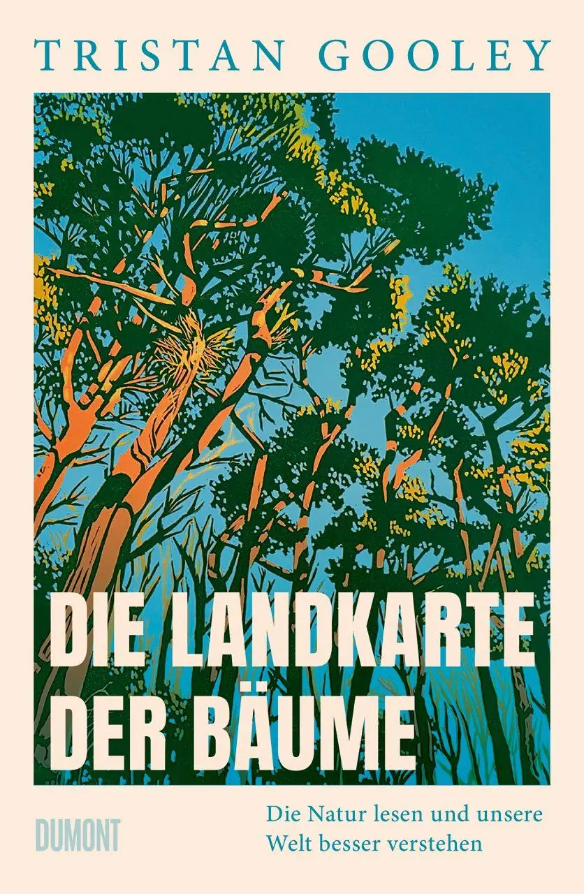 Cover: 9783755800941 | Die Landkarte der Bäume | Tristan Gooley | Buch | 352 S. | Deutsch