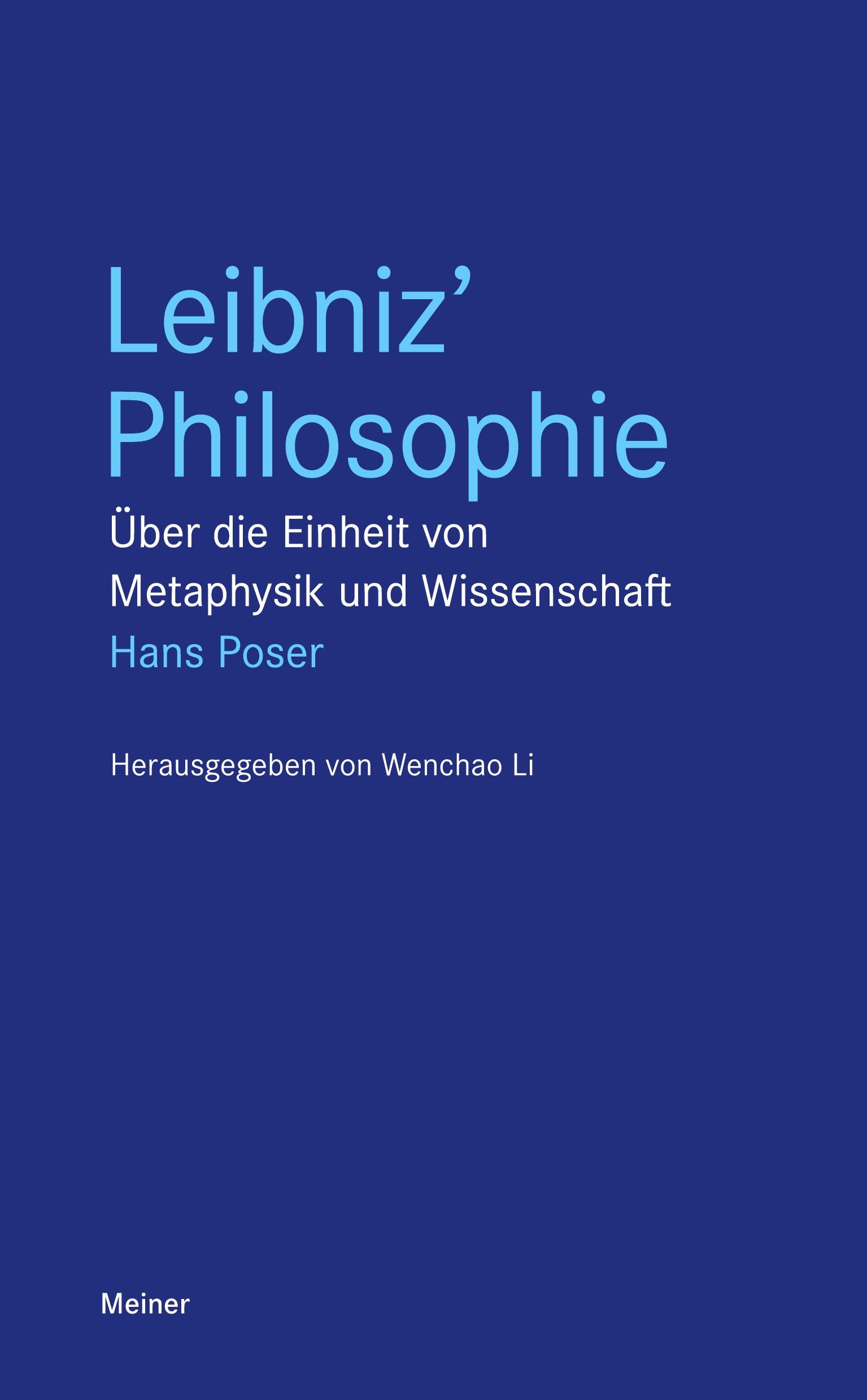 Cover: 9783787340941 | Leibniz' Philosophie | Hans Poser | Taschenbuch | Blaue Reihe | 528 S.