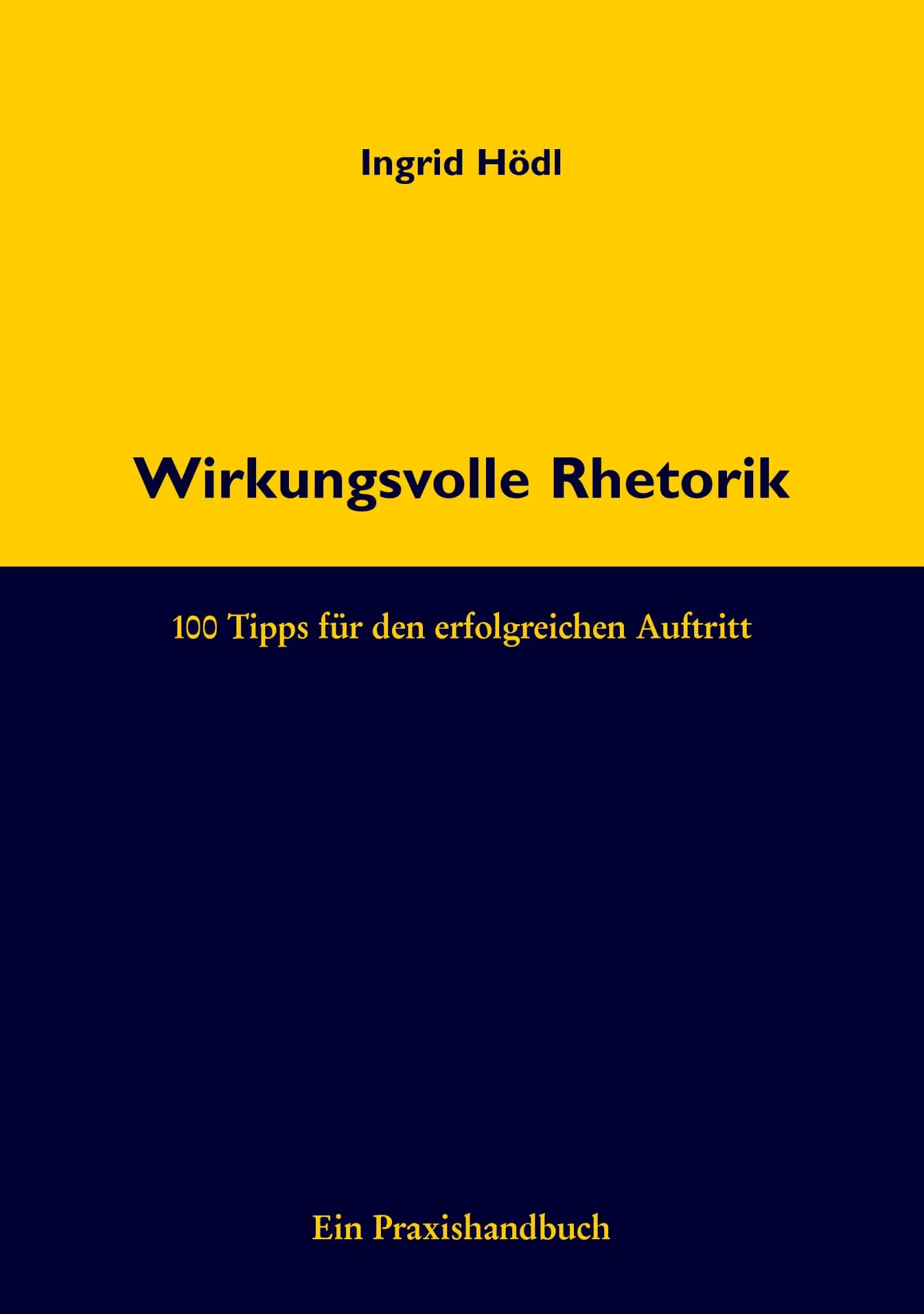 Cover: 9783833490941 | Wirkungsvolle Rhetorik | 100 Tipps für den erfolgreichen Auftritt