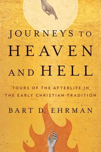 Cover: 9780300271041 | Journeys to Heaven and Hell | Bart D Ehrman | Taschenbuch | Englisch