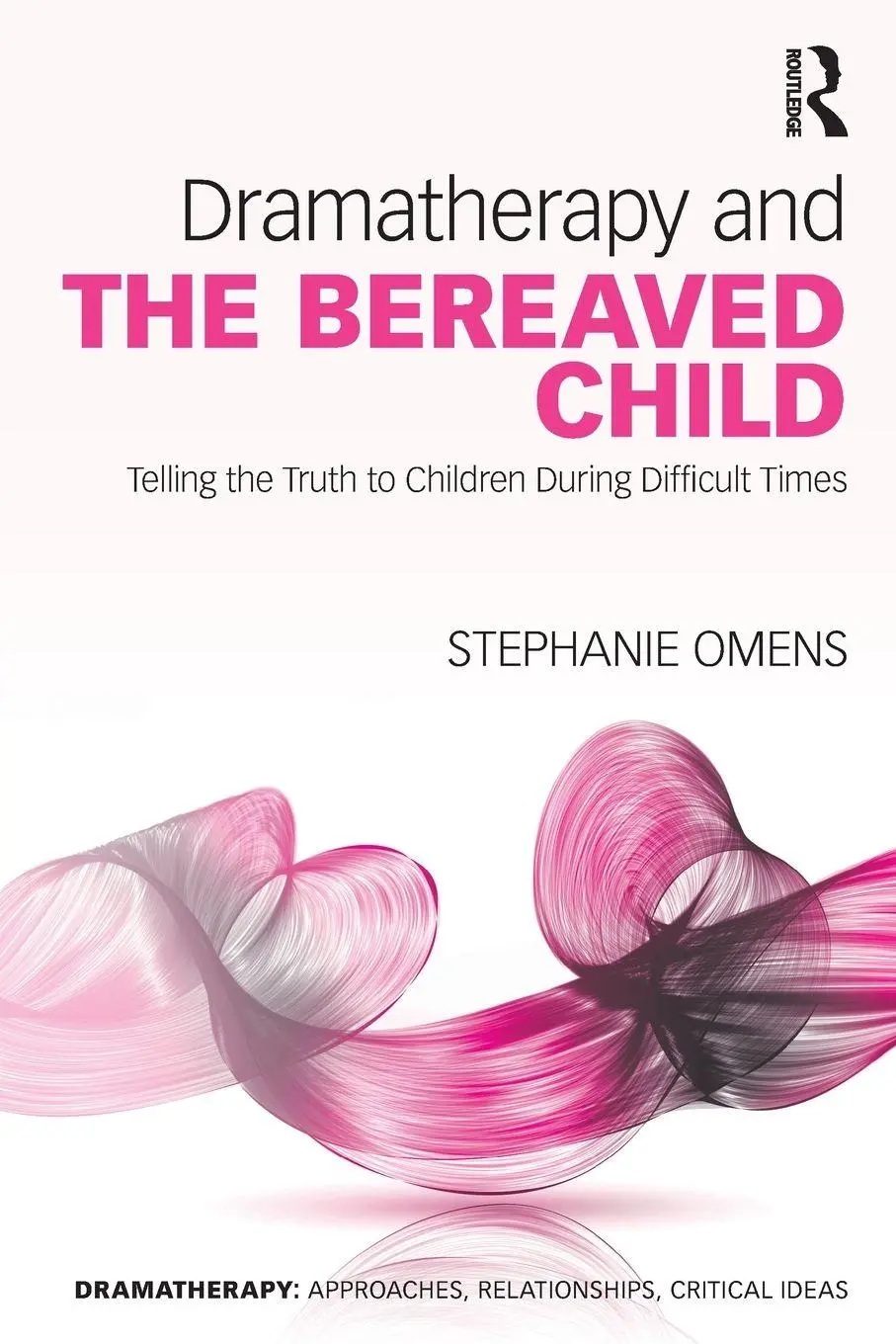 Cover: 9780367461041 | Dramatherapy and the Bereaved Child | Stephanie Omens | Taschenbuch