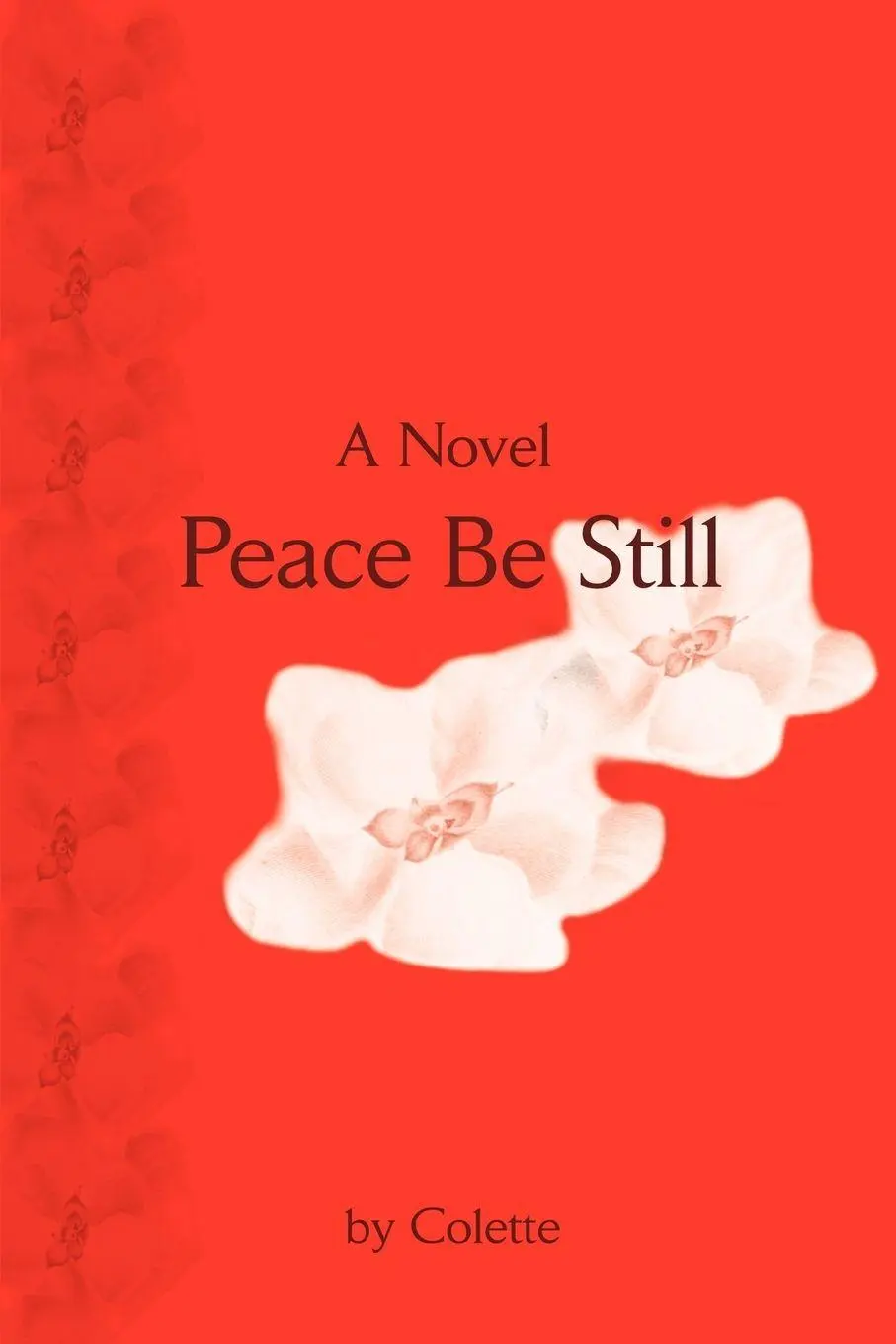 Cover: 9780595231041 | Peace Be Still | A Novel | Colette | Taschenbuch | Englisch | 2002