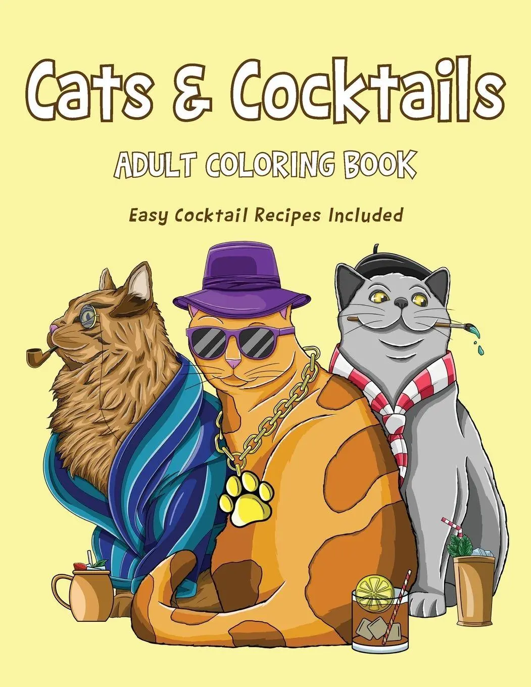 Cover: 9781955971041 | Cats &amp; Cocktails Adult Coloring Book with Easy Cocktail Recipes...