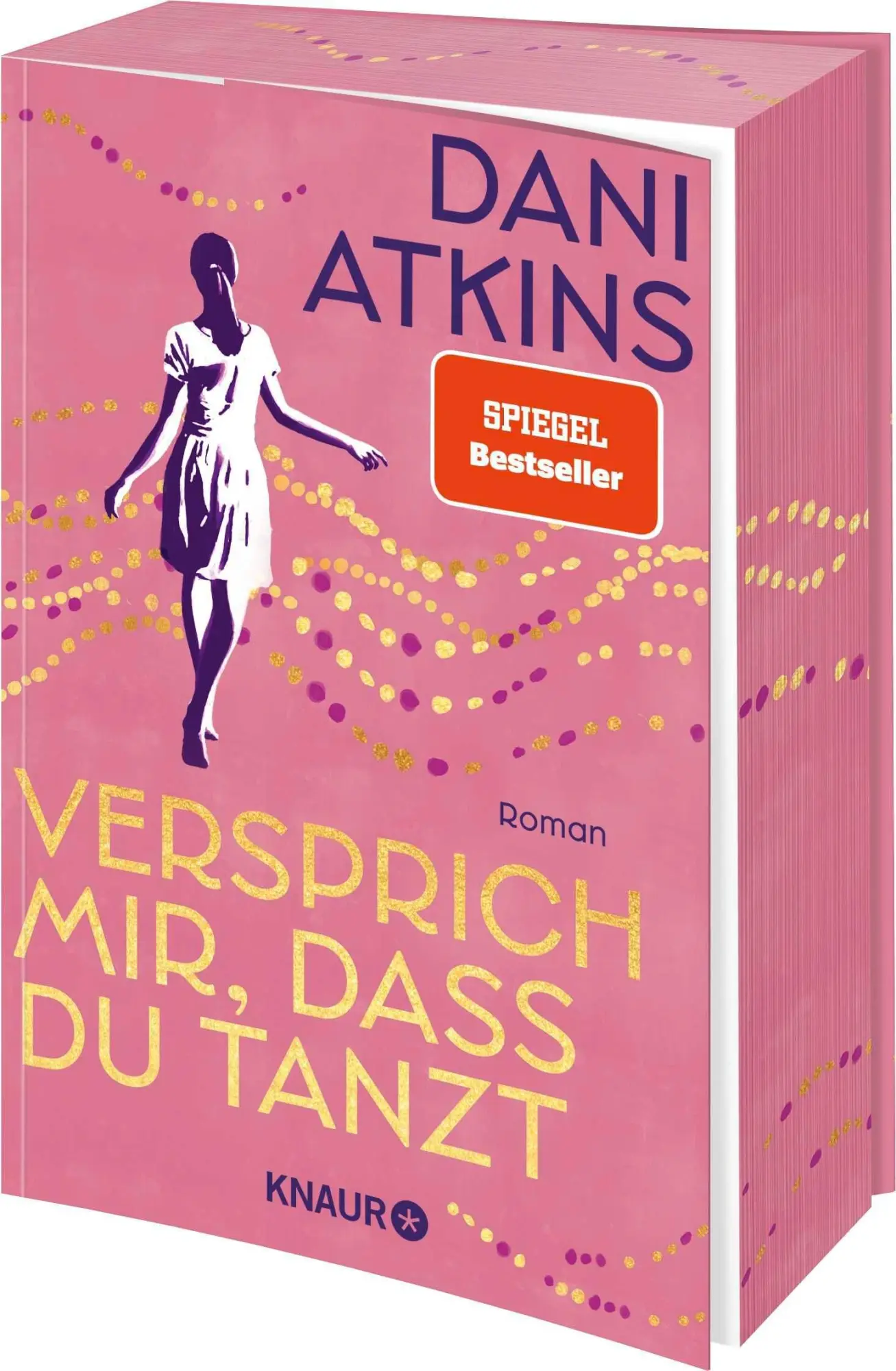 Cover: 9783426561041 | Versprich mir, dass du tanzt | Dani Atkins | Taschenbuch | 432 S.