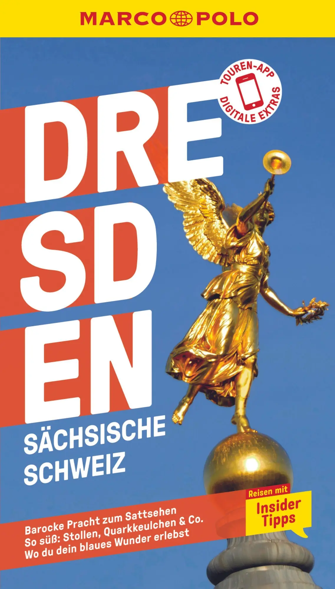 Cover: 9783829731041 | MARCO POLO Reiseführer Dresden, Sächsische Schweiz | Angela Stuhrberg Cover: 9783829731041 | MARCO POLO Reiseführer Dresden, Sächsische Schweiz | Angela Stuhrberg