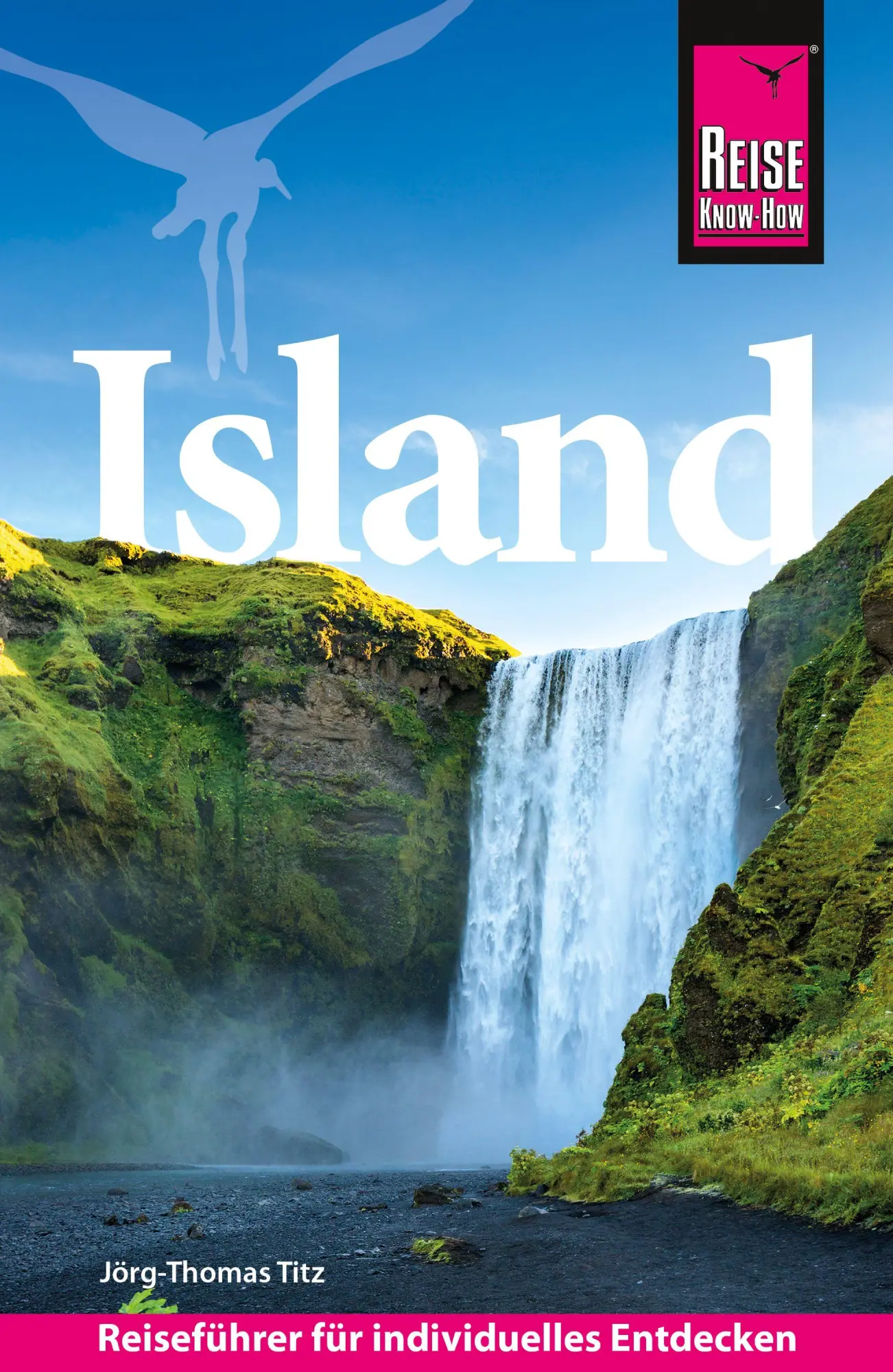Cover: 9783831781041 | Reise Know-How Reiseführer Island | Jörg-Thomas Titz | Taschenbuch