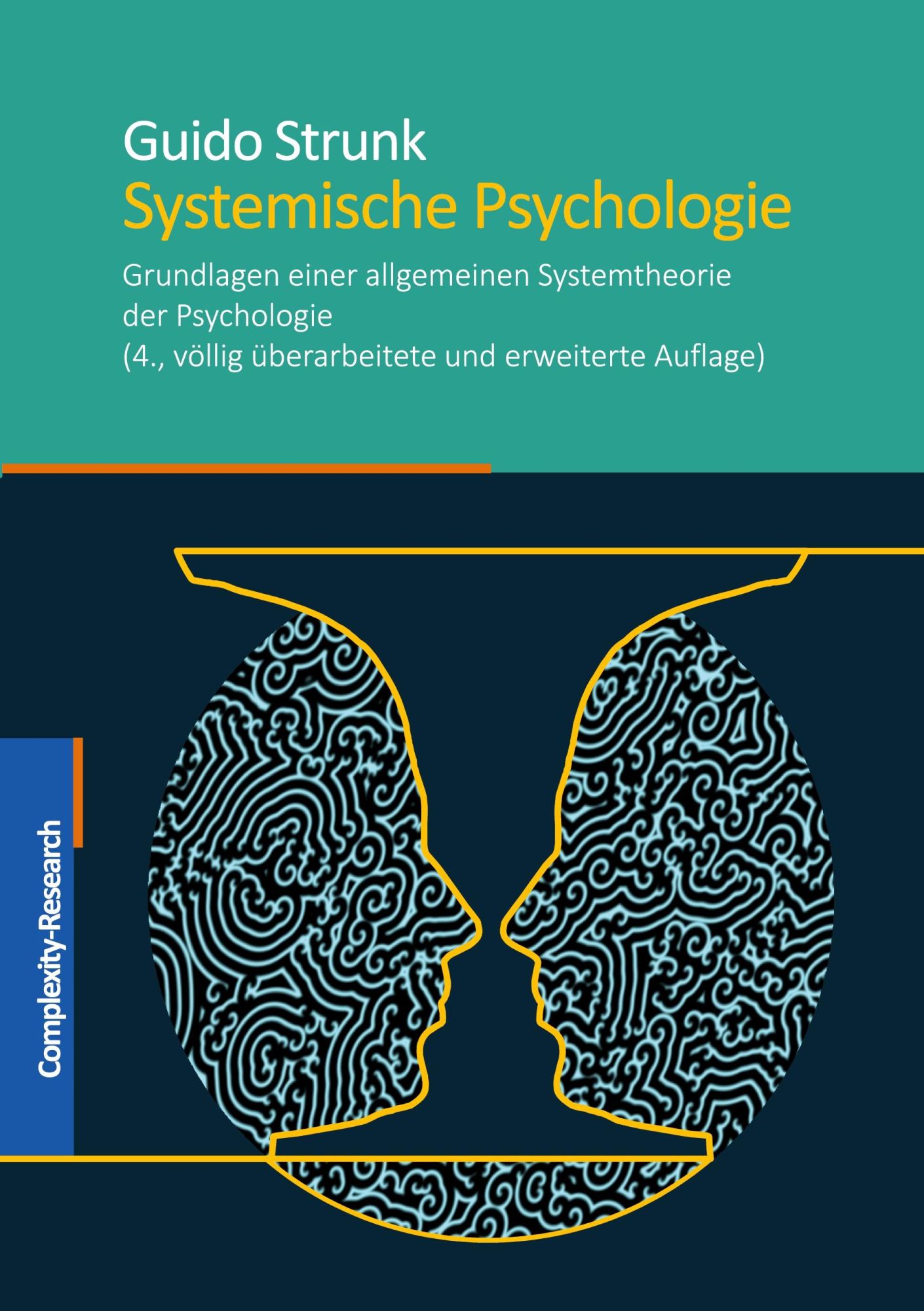 Cover: 9783903291041 | Systemische Psychologie | Guido Strunk | Taschenbuch | 400 S. | 2024