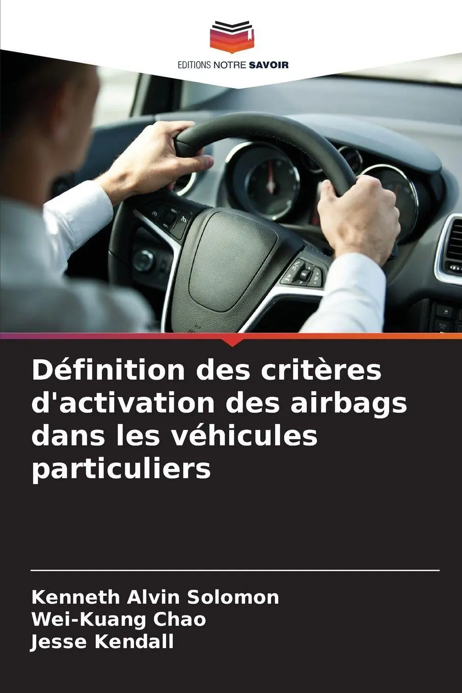 Cover: 9786209211041 | Définition des critères d'activation des airbags dans les véhicules...