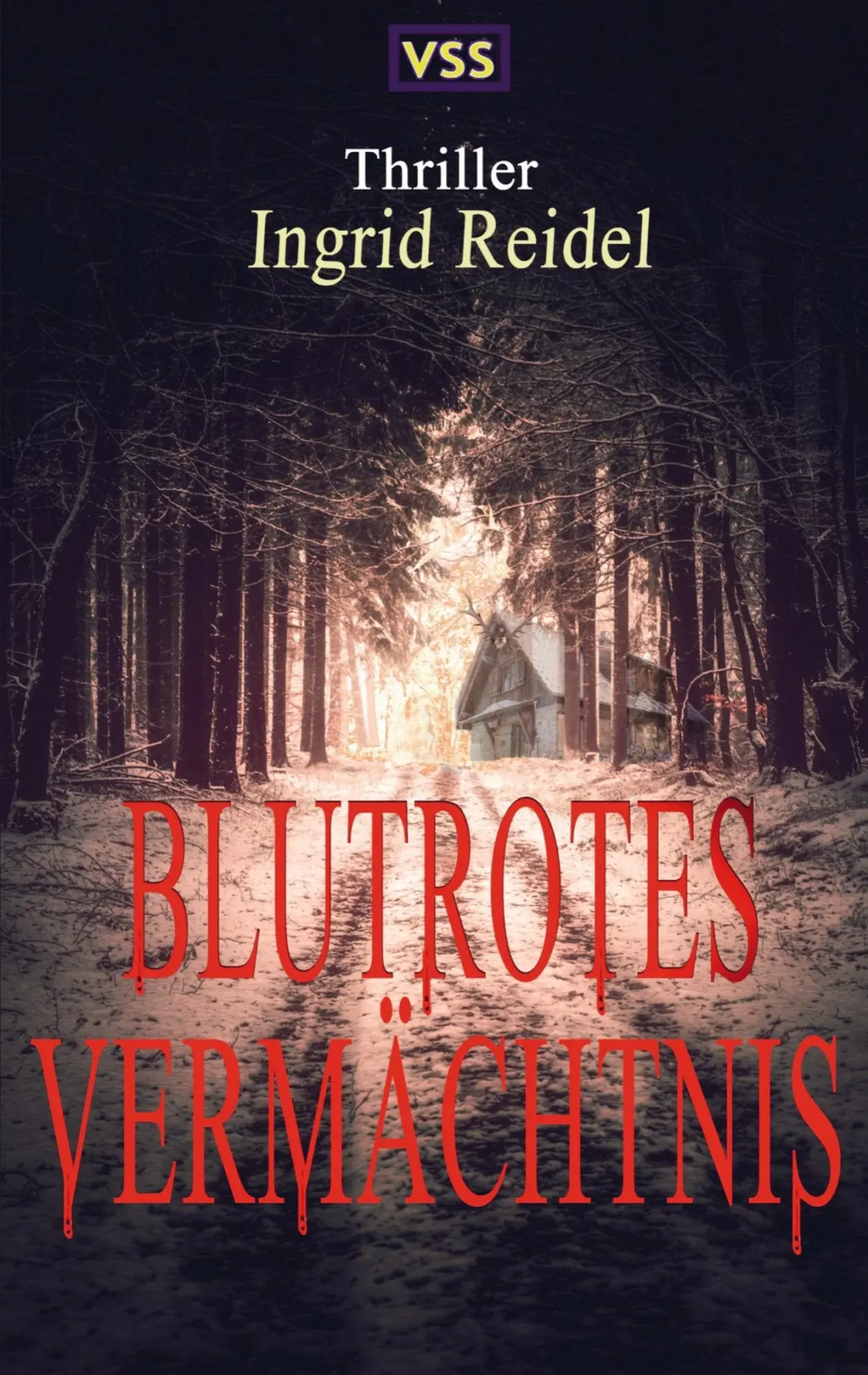 Cover: 9789403711041 | Blutrotes Vermächtnis | Ingrid Reidel | Taschenbuch | 288 S. | Deutsch