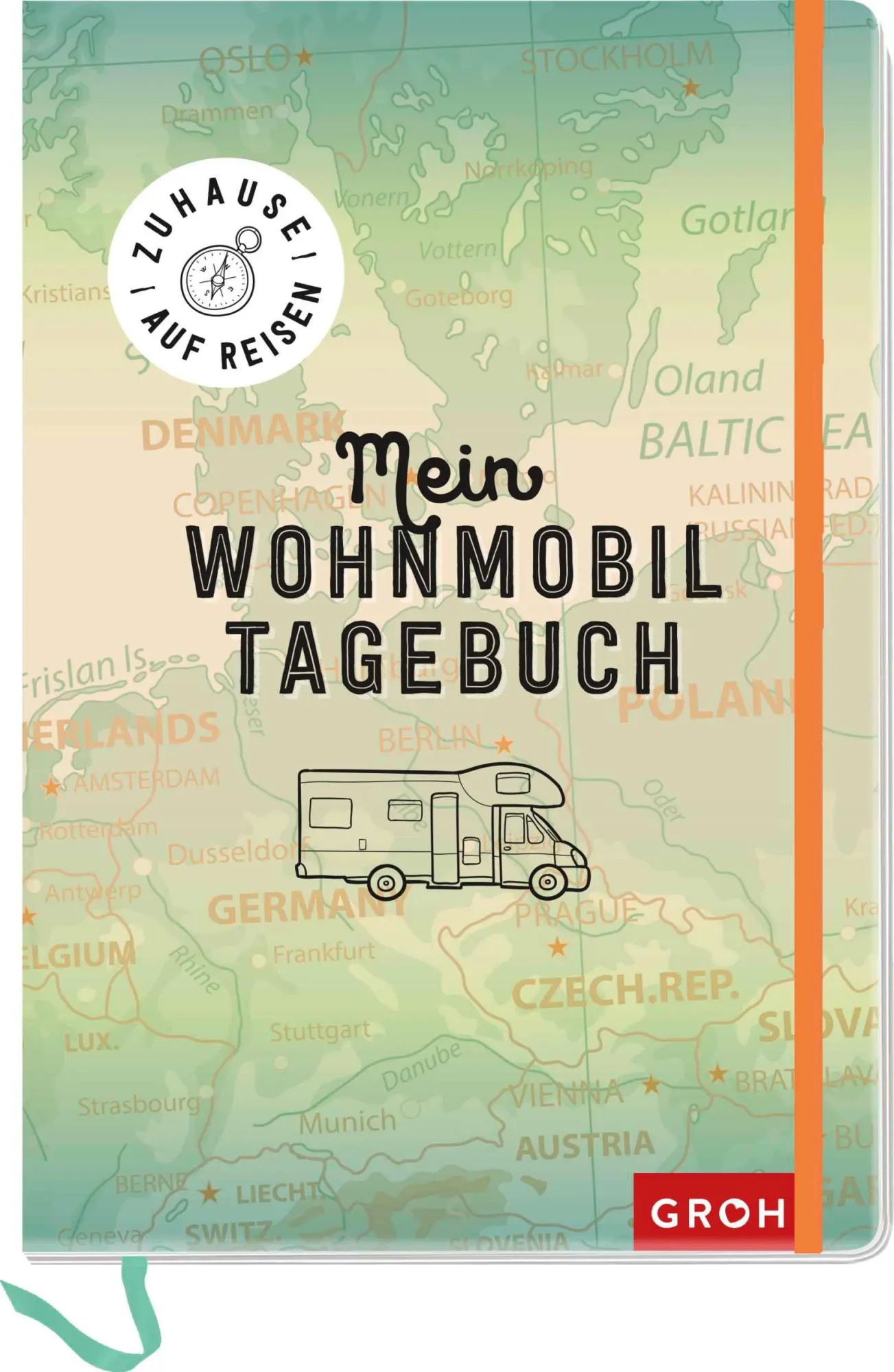 Cover: 4036442001141 | Zuhause auf Reisen - mein Wohnmobil-Tagebuch | Groh Verlag | Notizbuch Cover: 4036442001141 | Zuhause auf Reisen - mein Wohnmobil-Tagebuch | Groh Verlag | Notizbuch