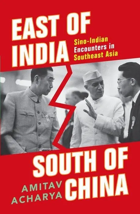 Cover: 9780199461141 | East of India, South of China | Amitav Acharya | Buch | Gebunden