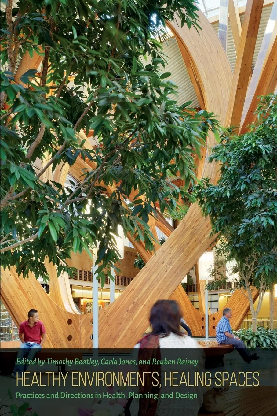 Cover: 9780813941141 | Healthy Environments, Healing Spaces | Timothy Beatley (u. a.) | Buch