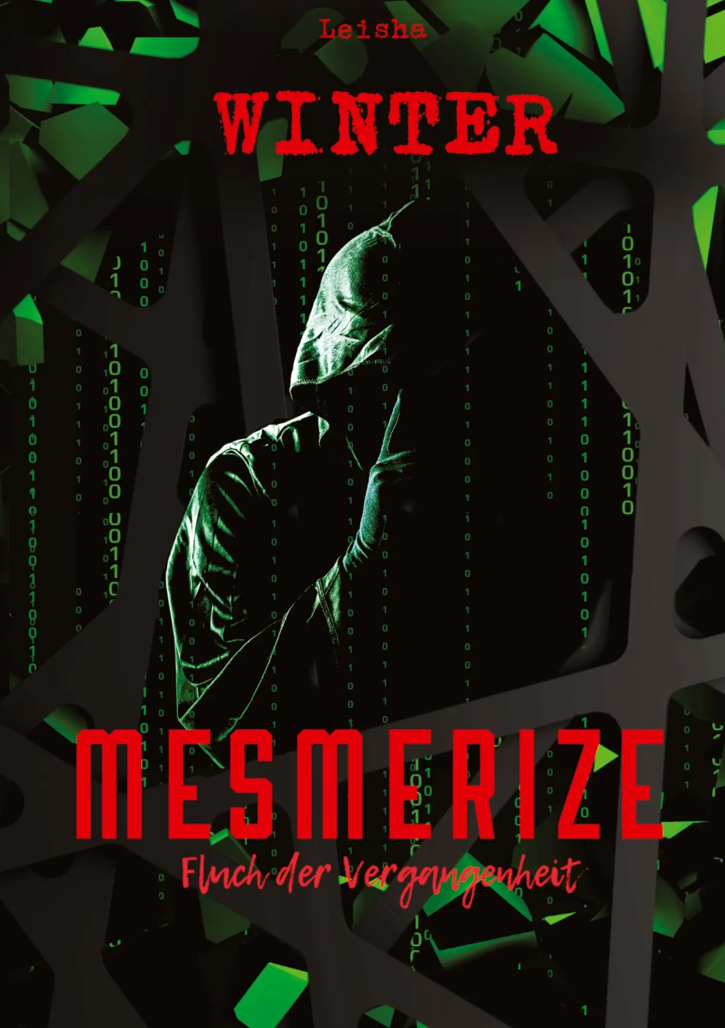 Cover: 9783384121141 | Mesmerize - Fluch der Vergangenheit | Leisha Winter | Buch | 280 S.