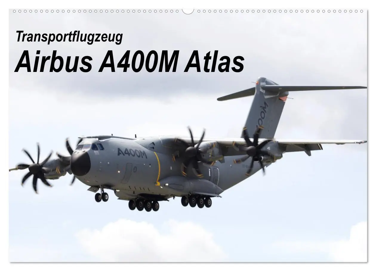 Cover: 9783457861141 | Transportflugzeug Airbus A400M Atlas (Wandkalender 2026 DIN A2...