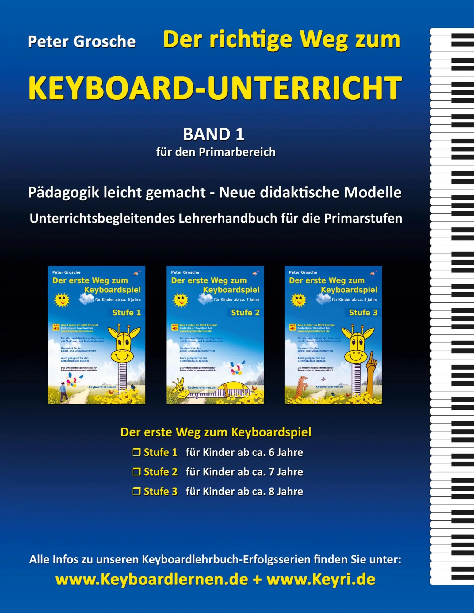Cover: 9783839171141 | Der richtige Weg zum Keyboard-Unterricht - Band 1 | Peter Grosche