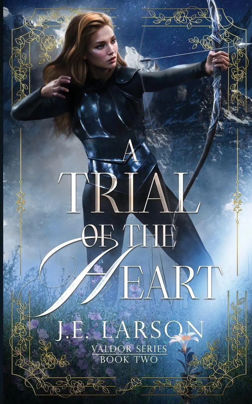 Cover: 9798990041141 | A Trial of the Heart | J. E. Larson | Taschenbuch | Valdor Series
