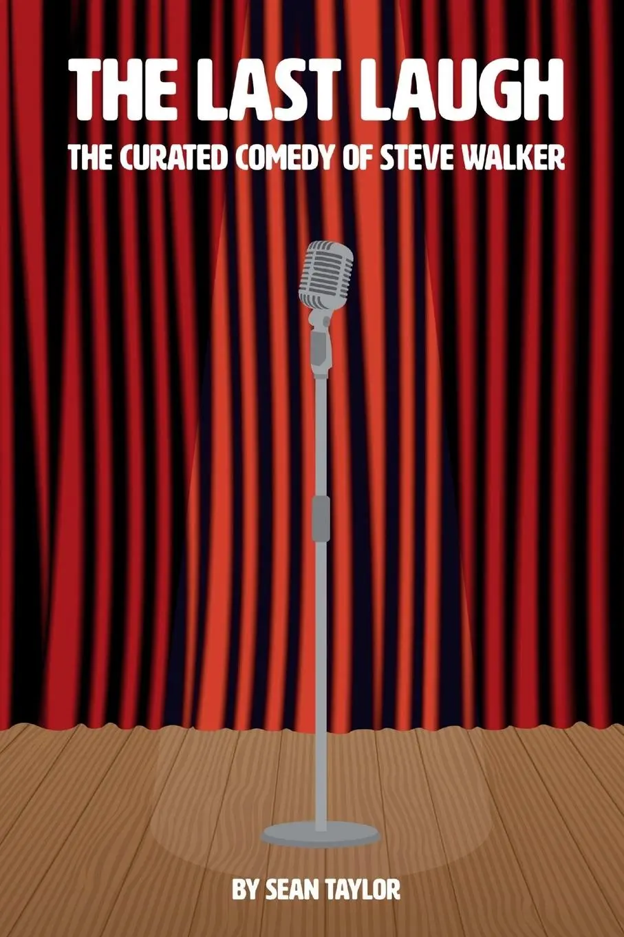 Cover: 9780244131241 | The Last Laugh | Sean Taylor | Taschenbuch | Englisch | 2019