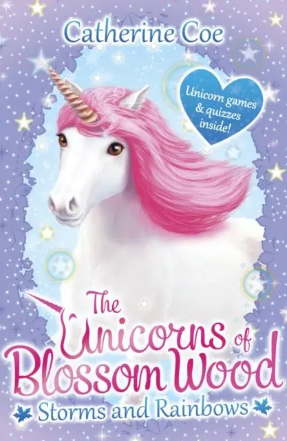 Cover: 9781407171241 | The Unicorns of Blossom Wood: Storms and Rainbows | Catherine Coe