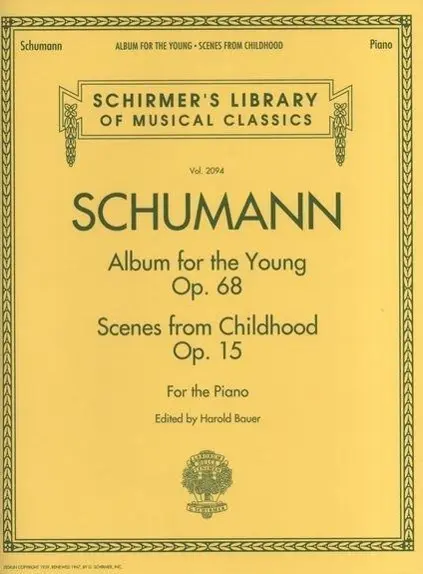 Cover: 9781458421241 | Schumann - Album for the Young * Scenes from Childhood | Schumann